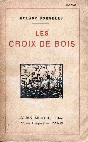 Les Croix de Bois (Roland Dorgels - Edition de 1919)